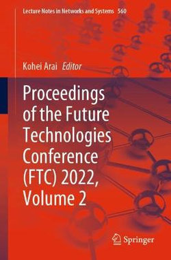 Proceedings of the Future Technologies Conference (FTC) 2022, Volume 2