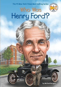 Who Was Henry Ford?