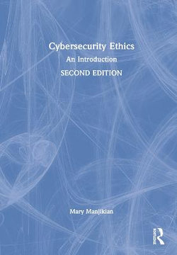 Cybersecurity Ethics