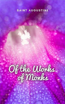 Of the Works of Monks