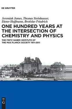 One Hundred Years at the Intersection of Chemistry and Physics