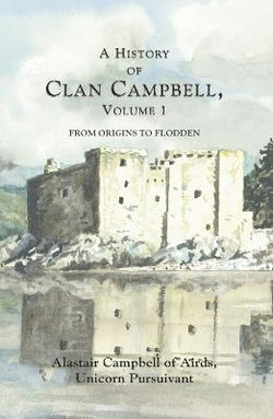 A History of Clan Campbell