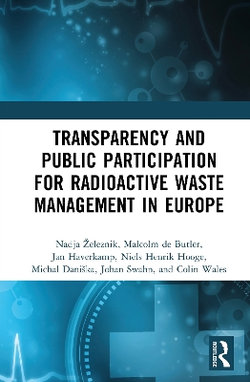 Transparency and Public Participation for Radioactive Waste Management in Europe