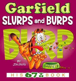 Garfield: Slurps And Burps