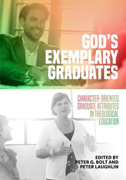 God's Exemplary Graduates