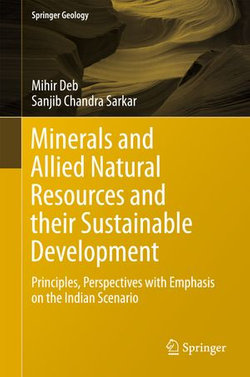 Minerals and Allied Natural Resources and their Sustainable Development