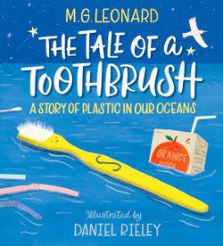 The Tale of a Toothbrush