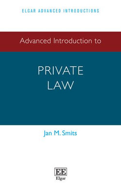 Advanced Introduction to Private Law