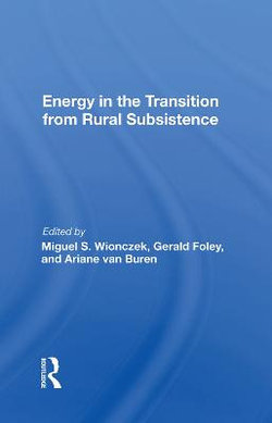 Energy in the Transition from Rural Subsistence