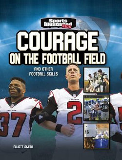 Courage on the Football Field