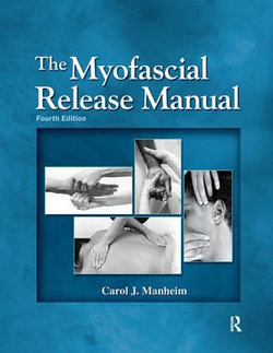 The Myofascial Release Manual