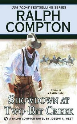 Ralph Compton Showdown At Two-Bit Creek