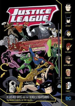 Justice League: Injustice Gang and the Deadly Nightshade