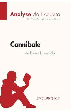 Cannibale de Didier Daeninckx (Analyse de l'oeuvre)