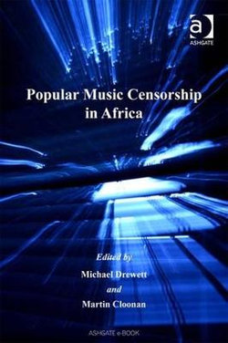 Popular Music Censorship in Africa