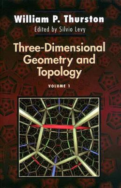 Three-Dimensional Geometry and Topology, Volume 1