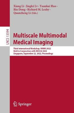 Multiscale Multimodal Medical Imaging