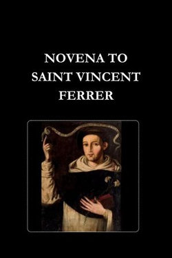 NOVENA PRAYER BOOK TO ST VINCENT FERRER