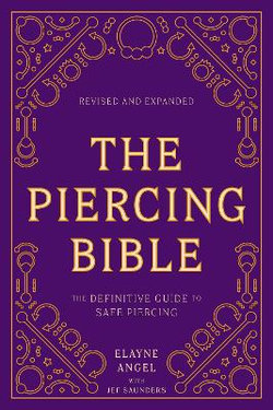 The Piercing Bible, Revised and Expanded