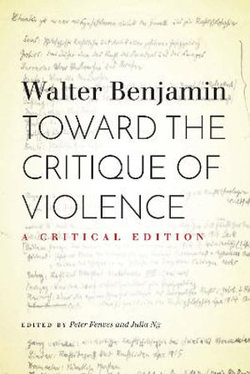 Toward the Critique of Violence