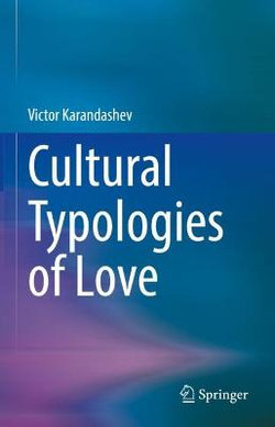 The Cultural Typologies of Love