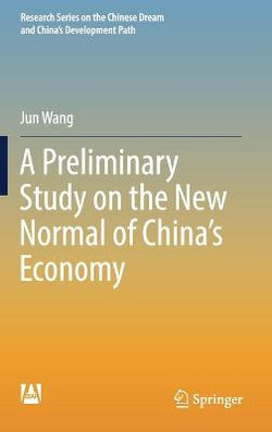 A Preliminary Study on the New Normal of China's Economy