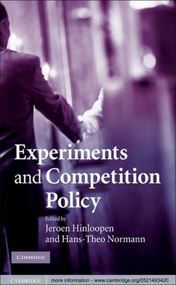 Experiments and Competition Policy