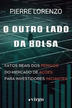 O Outro Lado da Bolsa