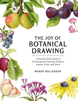 The Joy of Botanical Drawing