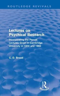 Lectures on Psychical Research (Routledge Revivals)