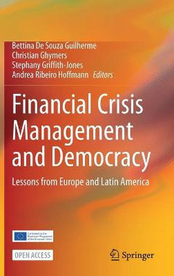 Financial Crisis Management and Democracy