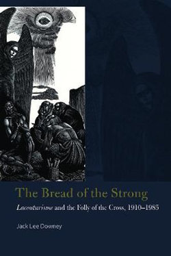 The Bread of the Strong