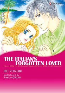 THE ITALIAN'S FORGOTTEN LOVER