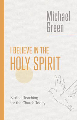 I Believe in the Holy Spirit