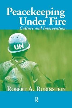 Peacekeeping Under Fire