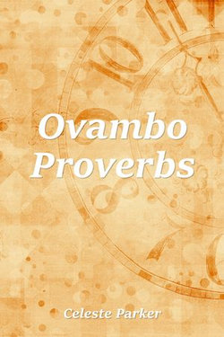 Ovambo Proverbs