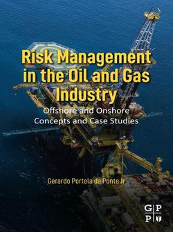 Risk Management in the Oil and Gas Industry