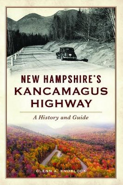 New Hampshire's Kancamagus Highway