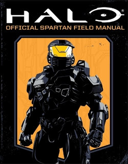 Halo: Official Spartan Field Manual