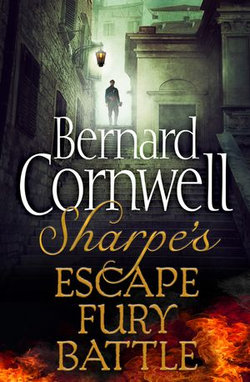 Sharpe 3-Book Collection 4: Sharpe’s Escape, Sharpe’s Fury, Sharpe’s Battle (The Sharpe Series)