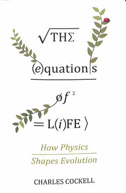 The Equations of Life