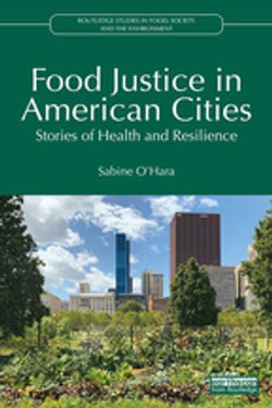 Food Justice in American Cities