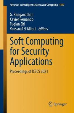 Soft Computing for Security Applications