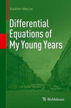 Differential Equations of My Young Years