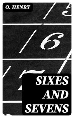 Sixes and Sevens