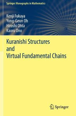 Kuranishi Structures and Virtual Fundamental Chains