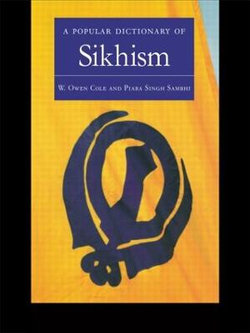 A Popular Dictionary of Sikhism