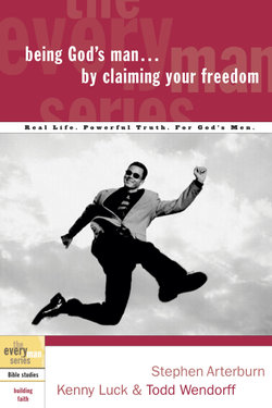 Being God's Man by Claiming your Freedom