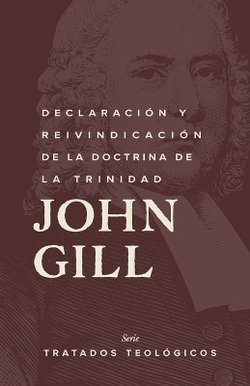 Declaraci?n y reinvindicaci?n de la doctrina de la Trinidad