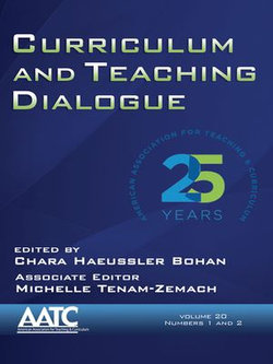 Curriculum and Teaching Dialogue